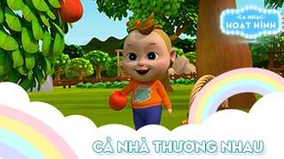 Ca khúc Cả nhà thương nhau (2)