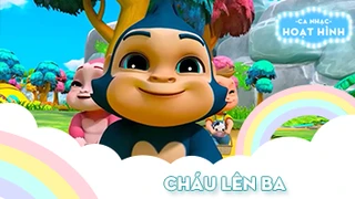 Ca khúc Cháu lên ba (1)