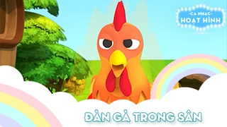 Ca khúc Đàn gà trong sân (1)