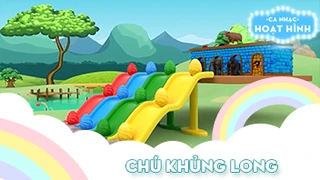 Ca khúc Chú khủng long (1)