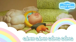Ca khúc Gánh gánh gồng gồng (1)