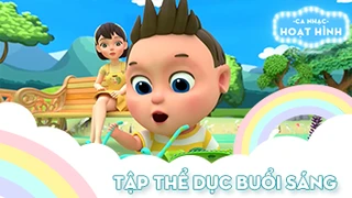 Ca khúc Tập thể dục buổi sáng (3)