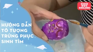 Hướng dẫn tô tượng trứng phục sinh tím
