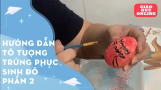 Hướng dẫn tô tượng trứng phục sinh đỏ phần 2