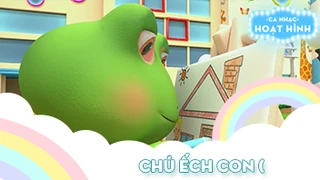 Ca khúc Chú ếch con (5)