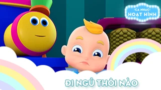 Ca khúc Đi ngủ thôi nào