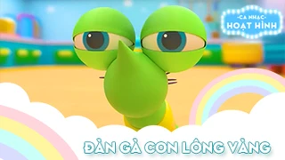 Ca khúc Đàn gà con lông vàng (3)