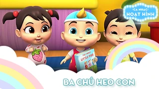 Ca khúc Ba chú heo con (4)