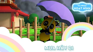 Ca khúc Mưa hãy đi (1)