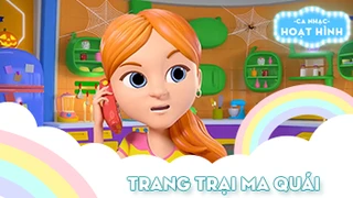 Ca khúc Trang trại ma quái (2)