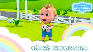 Ca khúc Cả nhà thương nhau (8)