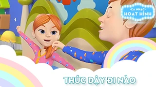 Ca khúc Thức dậy đi nào (1)