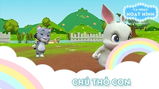 Ca khúc Chú thỏ con (14)