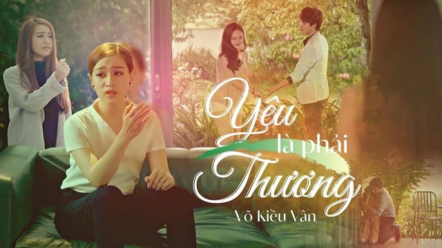 Yêu Là Phải Thương (Mv Remake) - Võ Kiều Vân 