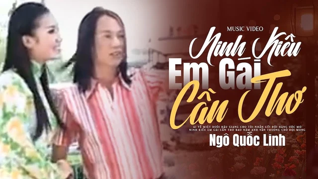 Ninh Kiều Em Gái Cần Thơ - Ngô Quốc Linh - Giọng Hát Bolero Ngọt Ngào Làm Đốn Tim Người Nghe