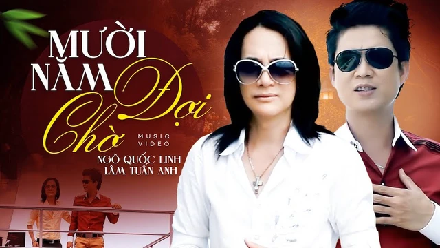 Mười Năm Đợi Chờ - Ngô Quốc Linh Ft Lâm Tuấn Anh | Official MV