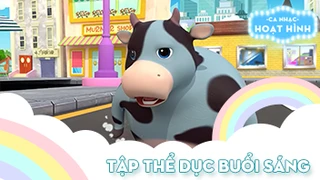 Ca khúc Tập thể dục buổi sáng (14)