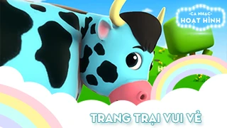 Ca khúc Trang trại vui vẻ (2)
