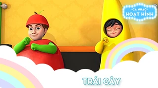 Ca khúc Trái cây (3)