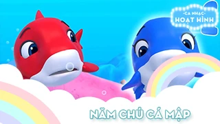 Ca khúc Năm chú cá mập (2)