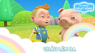 Ca khúc Cháu lên ba (13)