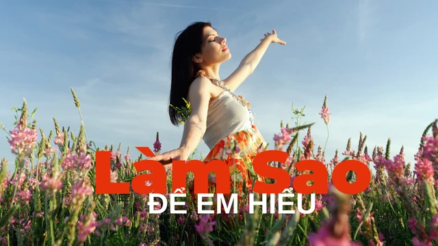 Làm Sao Để Em Hiểu - Jea Nam