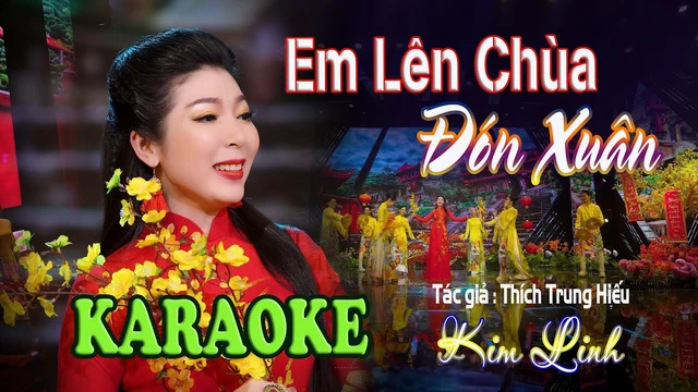 Karaoke Em Lên Chùa Đón Xuân - Kim Linh