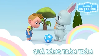 Ca khúc Quả bóng tròn tròn (18)