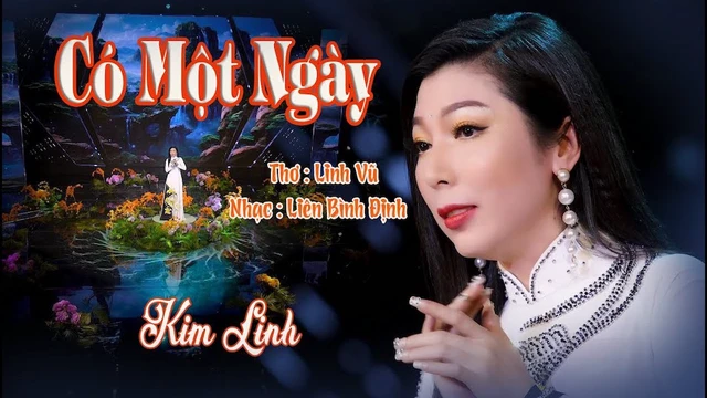 Có Một Ngày - Kim Linh [Mv 4K] Bài Hát Thật Ý Nghĩa