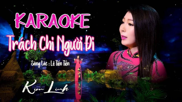 Karaoke | Trách Chi Người Đi - Kim Linh