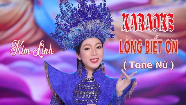 Karaoke Lòng Biết Ơn [ Tone Nữ ] - Kim Linh 