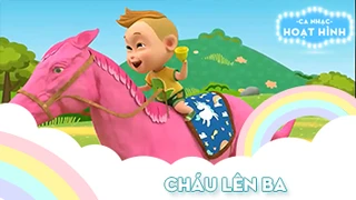 Ca khúc Cháu lên ba (22)