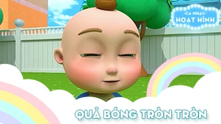 Ca khúc Quả bóng tròn tròn (22)