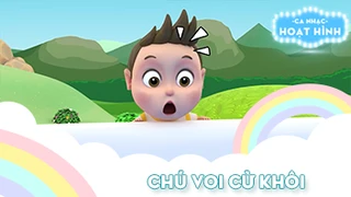 Ca khúc Chú voi cừ khôi (37)