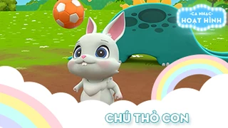 Ca khúc Chú thỏ con (30)