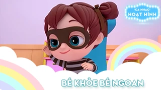 Ca khúc Bé khỏe bé ngoan (18)