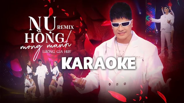 Nụ Hồng Mong Manh Remix (Beat Gốc) I Lương Gia Huy