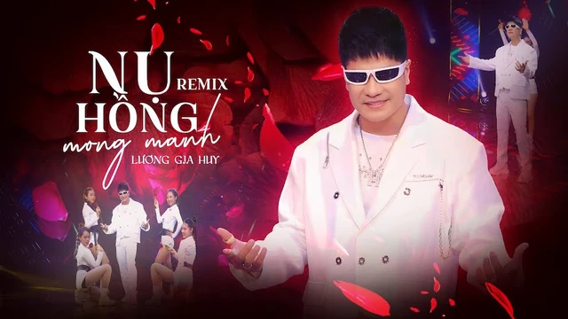 Nụ Hồng Mong Manh Remix I Lương Gia Huy