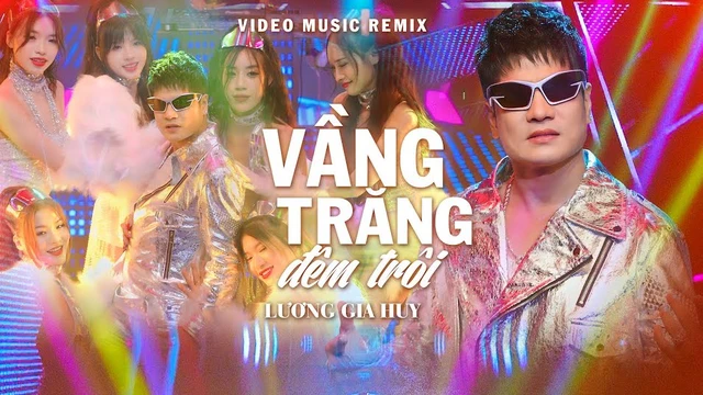 Vầng Trăng Đêm Trôi Remix - Lương Gia Huy