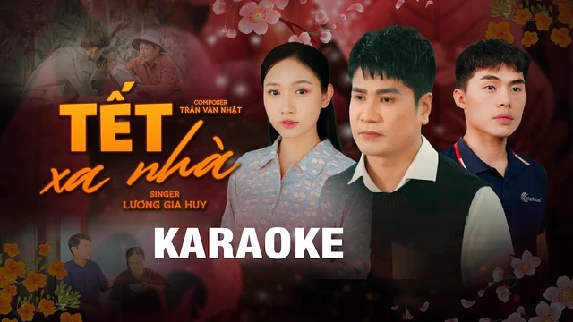 Karaoke Tết Xa Nhà (Beat Gốc) I Lương Gia Huy