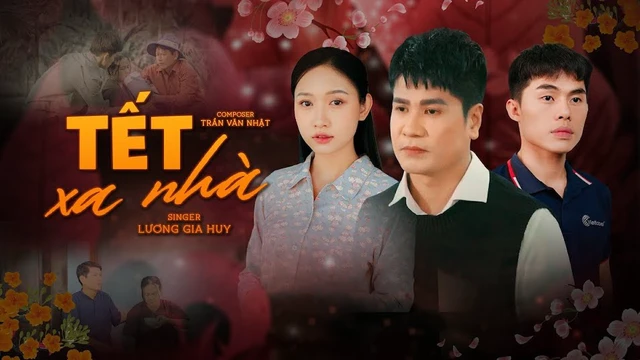 Tết Xa Nhà I Lương Gia Huy X Trần Văn Nhật| Ca Khúc Thấm Nỗi Nhớ Nhà Dành Tặng Những Người Con Xa Xứ
