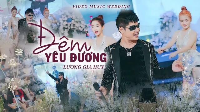 Đêm Yêu Đương - Lương Gia Huy 