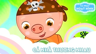 Ca khúc Cả nhà thương nhau (30)