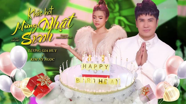 Khúc Hát Mừng Sinh Nhật Remix - Lương Gia Huy I Phan Đình Tùng