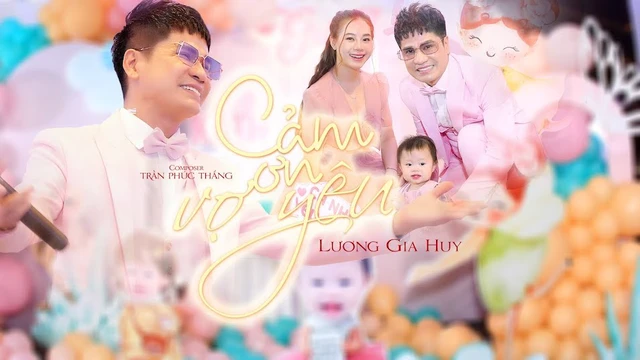 Cảm Ơn Vợ Yêu - Lương Gia Huy 