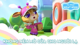 Ca khúc Không nên mở cửa cho người lạ (2)