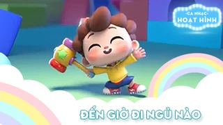 Ca khúc Đến giờ đi ngủ nào (5)