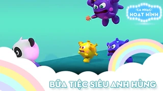 Ca khúc Bữa tiệc siêu anh hùng 