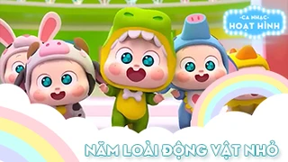 Ca khúc Năm loài động vật nhỏ (2)