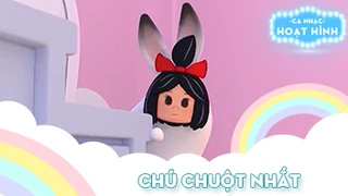 Ca khúc Chú chuột nhắt (3)